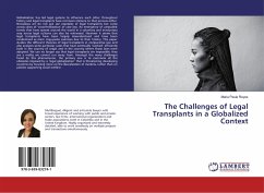 The Challenges of Legal Transplants in a Globalized Context