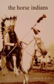 The Horse Indians (eBook, ePUB)