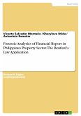 Forensic Analytics of Financial Report in Philippines Property Sector. The Benford's Law Application