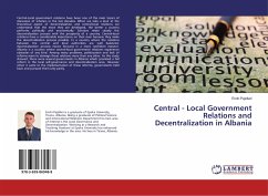 Central - Local Government Relations and Decentralization in Albania - Pajollari, Endri