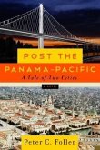Post the Panama-Pacific (eBook, ePUB) Post the Panama-Pacific (eBook, ePUB)