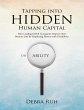 Tapping Into Hidden Human Capital: How... - Bild 1