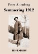 Semmering 1912 - Bild 1