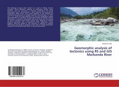 Geomorphic analysis of tectonics using RS and GIS Markanda River