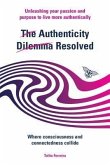 The Authenticity Dilemma Resolved (eBook, ePUB)