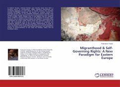 Migranthood & Self-Governing Rights: A New Paradigm for Eastern Europe - Trupia, Francesco