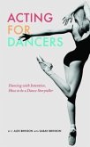 Acting For Dancers (eBook, ePUB)