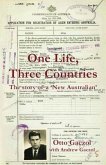 One Life, Three Countries (eBook, ePUB)