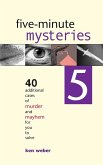 Five-minute Mysteries 5 (eBook, ePUB)