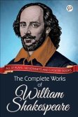 The Complete Works of William Shakespeare (eBook, ePUB)