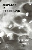 Mapless in Underland (eBook, ePUB)