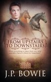 From Upstairs to Downstairs (eBook, ePUB)
