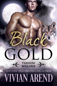 Cover Black Gold: Takhini Wolves #1 (Northern Lights Shifters, #9) (eBook, ePUB)