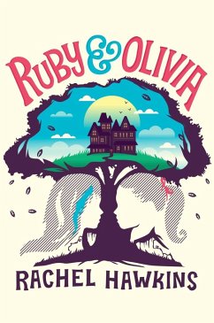 Ruby and Olivia (eBook, ePUB) - Hawkins, Rachel