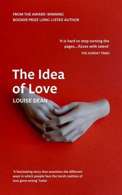 The Idea of Love (eBook, ePUB) - Dean, Louise