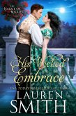 His Wicked Embrace (The League of Rogues, #6) (eBook, ePUB)