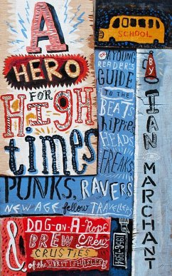 A Hero for High Times (eBook, ePUB) - Marchant, Ian