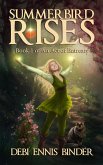 Summerbird Rises (Book 1 - An Act of Entreaty, #1) (eBook, ePUB)