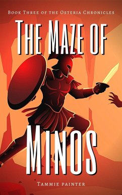Cover The Maze of Minos: Book Three of the Osteria Chronicles (eBook, ePUB)