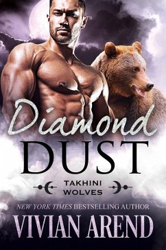 Cover Diamond Dust: Takhini Wolves #3 (Northern Lights Shifters, #11) (eBook, ePUB)