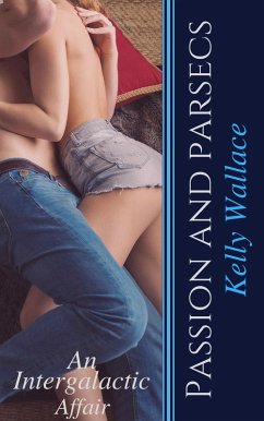 Cover Passion And Parsecs (eBook, ePUB)