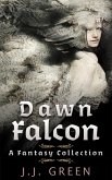 Dawn Falcon (eBook, ePUB) Dawn Falcon (eBook, ePUB)