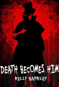 Cover Death Becomes Him (eBook, ePUB)