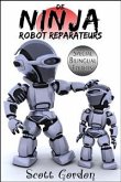 De Ninja Robot Reparateurs (eBook, ePUB)