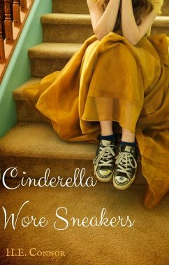Cover Cinderella Wore Sneakers (eBook, ePUB)