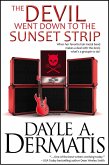 The Devil Went Down to the Sunset Strip (eBook, ePUB)