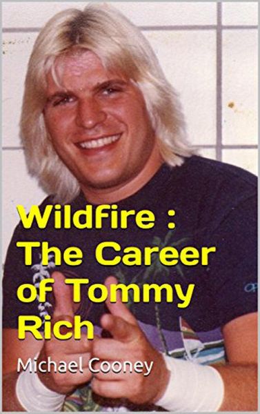 Wildfire : The Career of Tommy Rich (eBook, ePUB)