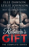 Rebecca's Gift - The Complete Series (eBook, ePUB)