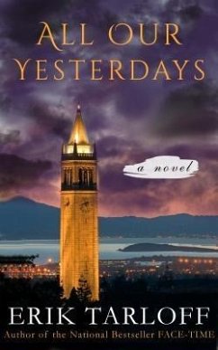 All Our Yesterdays (eBook, ePUB) - Tarloff, Erik