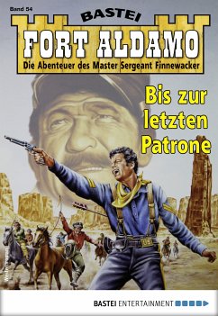 Fort Aldamo 54 - Western (eBook, ePUB) - Callahan, Frank