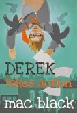 Derek Takes Action (eBook, ePUB)