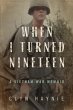 When I Turned Nineteen (eBook, ePUB) - Bild 1