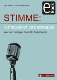 Stimme: Instrument des Erfolgs (eBook, PDF)