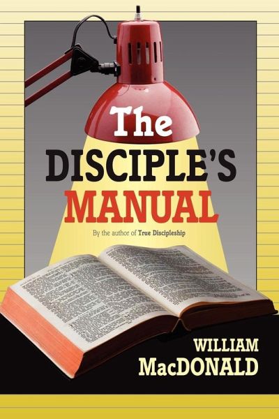 Disciples Manual, The (eBook, ePUB) Disciples Manual, The (eBook, ePUB)