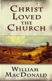 Christ Loved the Church (eBook, ePUB)