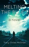 Melting the Blues (eBook, ePUB)