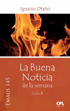 La Buena Noticia de la semana (eBook, ePUB) - Otaño Echaniz, Ignacio