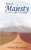 Alone in Majesty with Study Guide (eBook, ePUB)