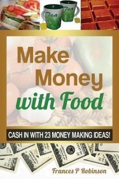 Cover MAKE MONEY WITH FOOD (eBook, ePUB)