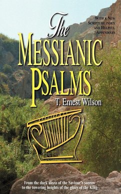 Messianic Psalms, The (eBook, ePUB) - Wilson, T Ernest