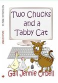 Two Chucks and a Tabby Cat (eBook, ePUB)
