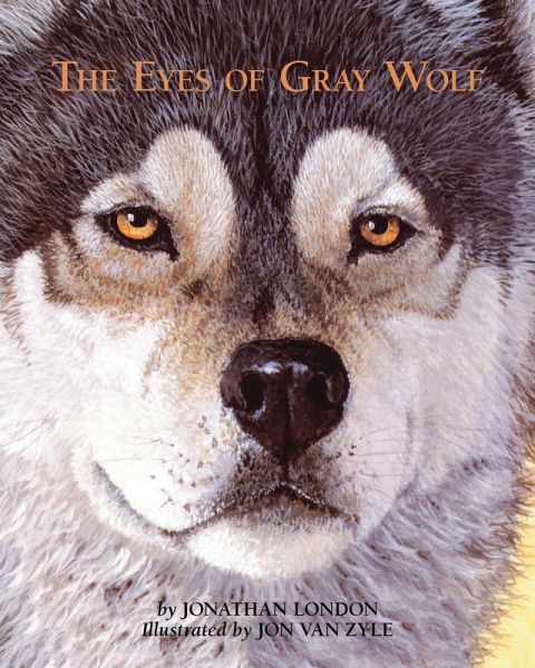 The Eyes of Gray Wolf (eBook, PDF) The Eyes of Gray Wolf (eBook, PDF)
