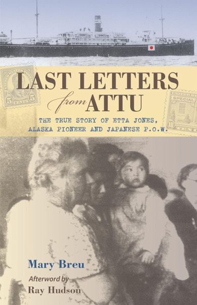 Last Letters from Attu (eBook, ePUB) Last Letters from Attu (eBook, ePUB)