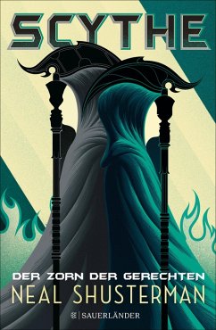 Der Zorn der Gerechten / Scythe Bd.2 (eBook, ePUB) - Shusterman, Neal