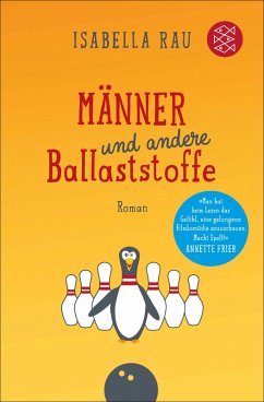 Männer und andere Ballaststoffe (eBook, ePUB) - Rau, Isabella