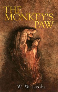 The Monkey's Paw (eBook, ePUB) - Jacobs, W.W.